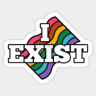 I exist Sticker